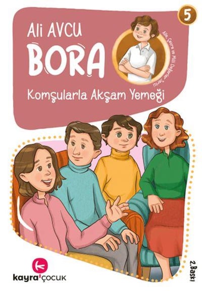 Bora 5 – Komşularla Akşam Yemeği