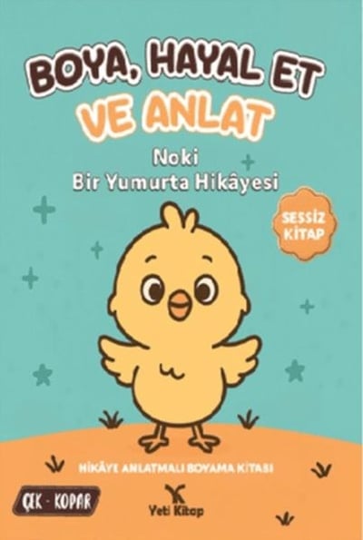 Boya Hayal Et ve Anlat - Noki Bir Yumurta Hikayesi