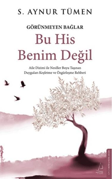 Bu His Benim Değil - Görünmeyen Bağlar