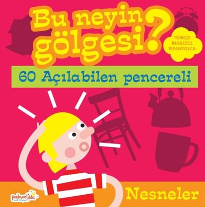 Bu Neyin Gölgesi? Nesneler