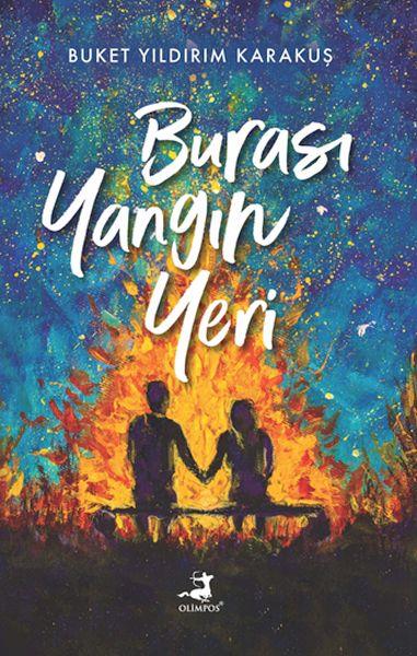 Burası Yangın Yeri