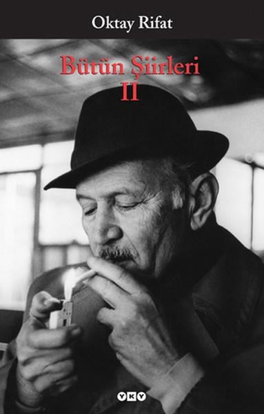Bütün Şiirleri 02 - Oktay Rifat