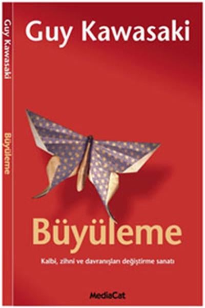 Büyüleme  Kalbi, Zihni ve Davranışları Değiştirme Sanatı