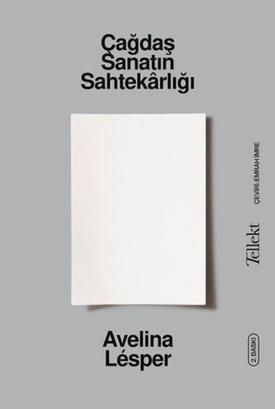 Çağdaş Sanatın Sahtekârlığı