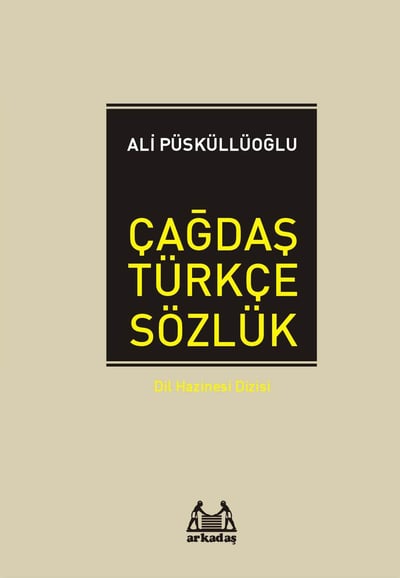 Çağdaş Türkçe Sözlük / Dil Hazinesi Dizisi