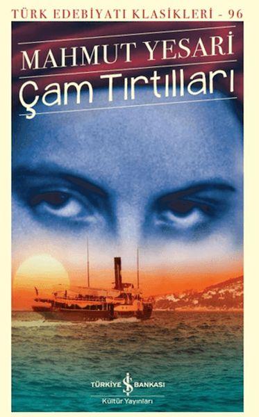 Çam Tırtılları  - Türk Edebiyatı Klasikleri
