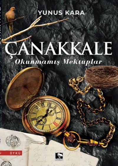 Çanakkale: Okunmamış Mektuplar