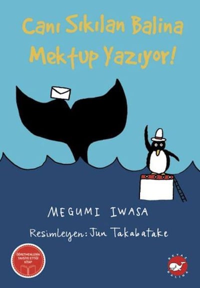 Canı Sıkılan Balina Mektup Yazıyor