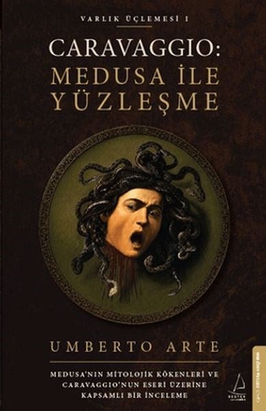 Caravaggio: Medusa ile Yüzleşme