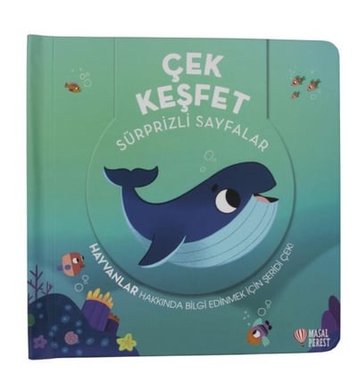 Çek Keşfet - Hayvanlar Sürprizli Sayfalar
