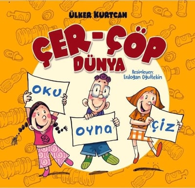 Çer Çöp Dünya - Oku Oyna Çiz