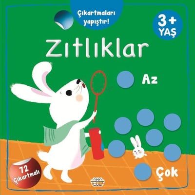 Çıkartmaları Yapıştır-Zıtlıklar (Az-Çok)