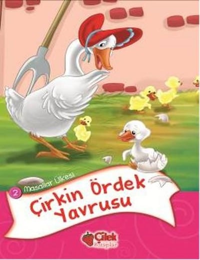 Çirkin Ördek Yavrusu / Masallar Ülkesi