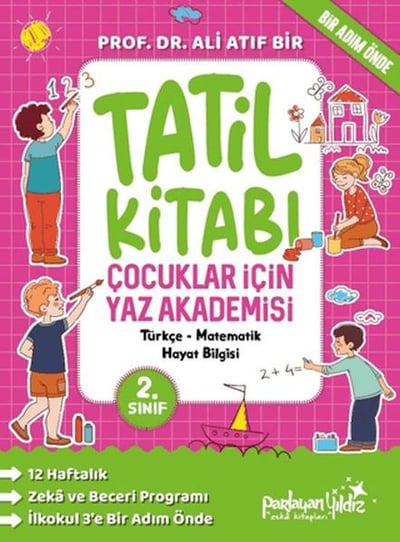 Çocuklar İçin Yaz Akademisi 2. Sınıf Tatil Kitabı