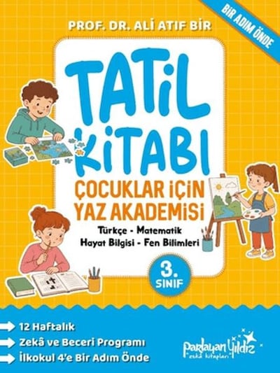 Çocuklar İçin Yaz Akademisi 3. Sınıf Tatil Kitabı
