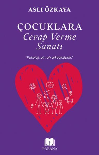 Çocuklara Cevap Verme Sanatı