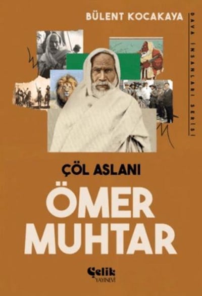 Çöl Aslanı Ömer Muhtar
