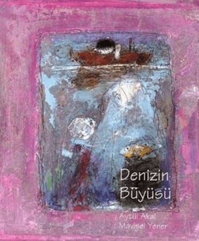 Denizin Büyüsü