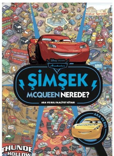 Disney Arabalar Şimşek Mcqueen Nerede? Ara ve Bul Faaliyet Kitabı