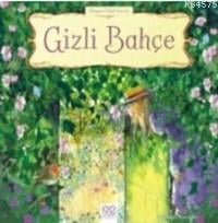 Dünyaca Ünlü Eserler - Gizli Bahçe