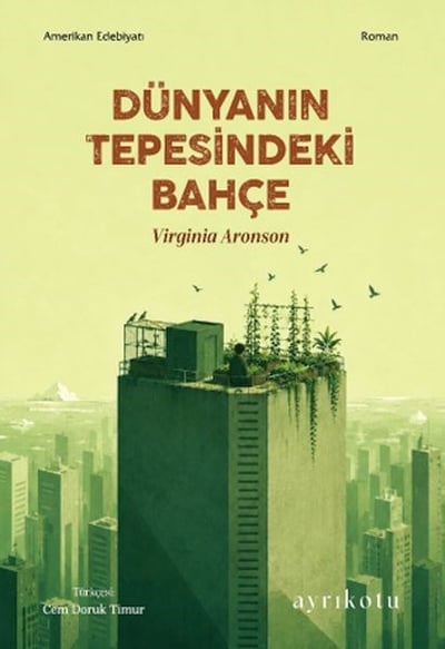 Dünyanın Tepesindeki Bahçe