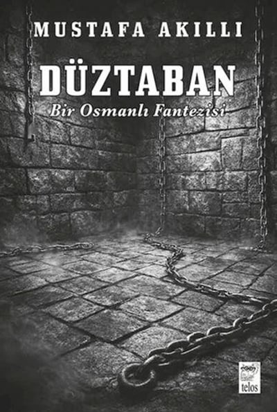 Düztaban - Bir Osmanlı Fantezisi