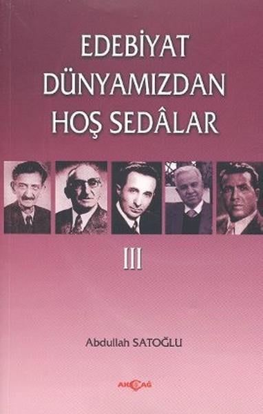 Edebiyat Dünyamızdan Hoş Sedalar 3
