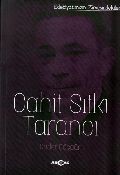 Edebiyatın Zirvesindekiler - Cahit Sıtkı Tarancı