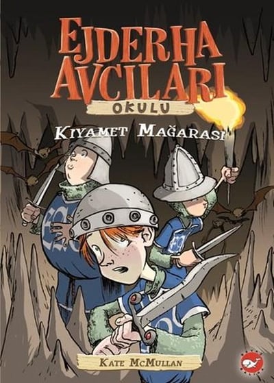 Ejderha Avcıları Okulu 3  Kıyamet Mağarası