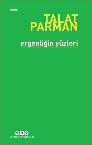 Ergenliğin Yüzleri