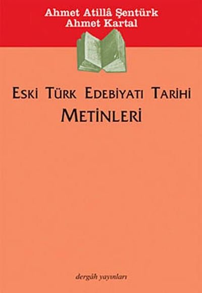 Eski Türk Edebiyatı Tarihi Metinleri
