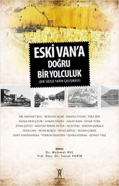 Eski Van'a Doğru Yolculuk