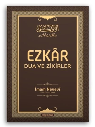 Ezkâr: Dua ve Zikirler