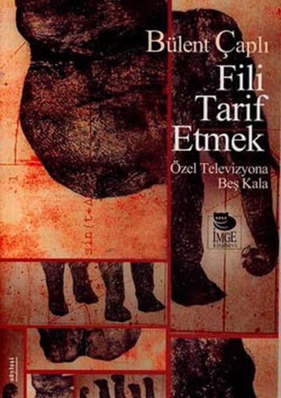 Fili Tarif Etmek   Özel Televizyona Beş Kala