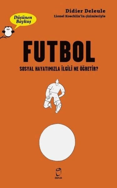 Futbol - Düşünen Baykuş