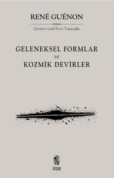 Geleneksel Formlar ve Kozmik Devirler