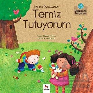 Gezegenimi Seviyorum - Parkta Oynuyorum Temiz Tutuyorum