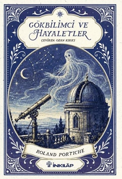 Gökbilimci ve Hayaletler