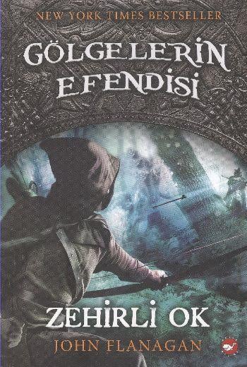 Gölgelerin Efendisi 09 - Zehirli Ok
