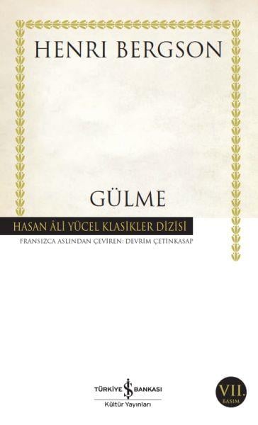 Gülme - Hasan Ali Yücel Klasikleri