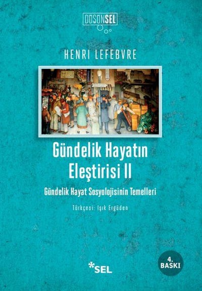Gündelik Hayatın Eleştirisi 2