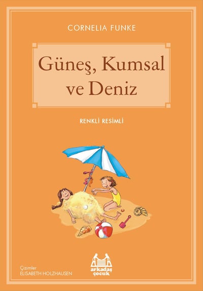 Güneş, Kumsal ve Deniz