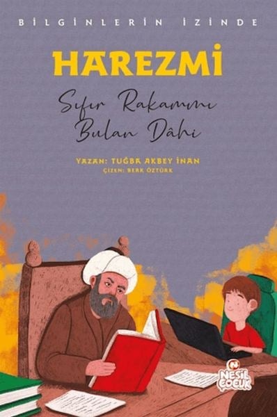 Harezmi - Bilginlerin İzinde
