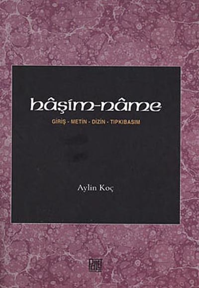 Haşim-name  Giriş-Metin-Dizin-Tıpkıbasım