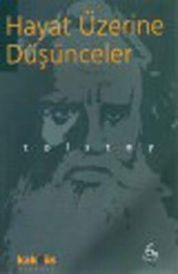 Hayat Üzerine Düşünceler