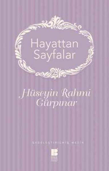 Hayattan Sayfalar - Sadeleştirilmiş Metin