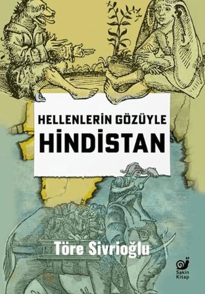 Hellenlerin Gözüyle Hindistan