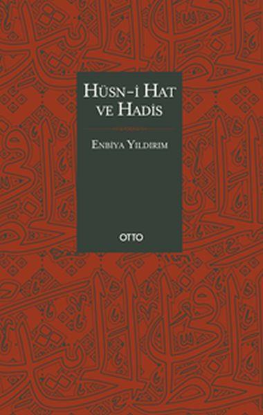 Hüsn-i Hat ve Hadis (Ciltli)