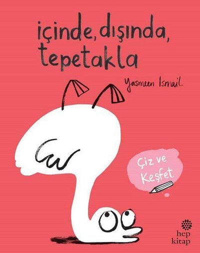 İçinde Dışında Tepetakla - Çiz ve Keşfet