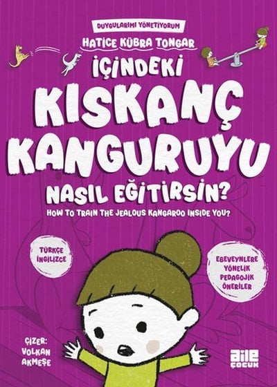 İçindeki Kıskanç Kanguruyu Nasıl Eğitirsin